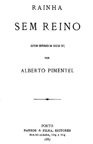 [Gutenberg 63434] • Rainha sem reino (Estudo historico do seculo XV)